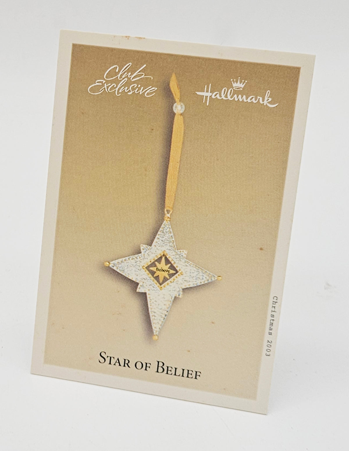2003 Hallmark Keepsake Star of Belief – club card
