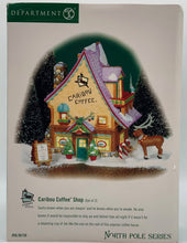 Load image into Gallery viewer, Department 56- North Pole Village "Caribou Coffee Shop"