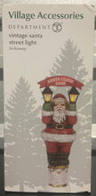 Load image into Gallery viewer, Dept 56- Village Accessories "Vintage Santa Street Light"
