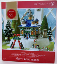 Load image into Gallery viewer, Retired Department 56- North Pole Series &quot;North Pole Penguin Visitors&#39; Center&quot;
