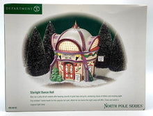 Load image into Gallery viewer, Dept 56- North Pole Series &quot;Starlight Dance Hall&quot;
