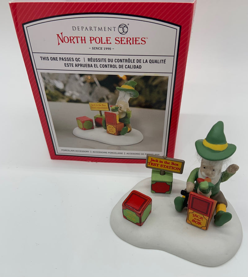 Dept 56- North Pole "This One Passes QC" 